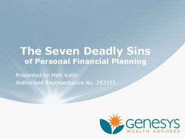 The Seven Deadly Sins of Personal Financial Planning
