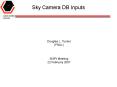 Sky Camera DB Inputs PowerPoint PPT Presentation