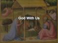 God With Us PowerPoint PPT Presentation