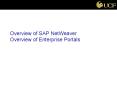 Overview of SAP NetWeaver Overview of Enterprise Portals PowerPoint PPT Presentation