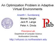 An Optimization Problem in Adaptive Virtual Environments