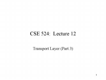 CSE 524: Lecture 12