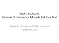 ACORN-REDECOM: Internet Governance Models Put to a Test PowerPoint PPT Presentation