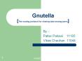 Gnutella [The routing protocol for sharing data among peers] PowerPoint PPT Presentation