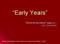 Early Years PowerPoint PPT Presentation