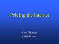 Pricing the Internet