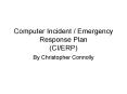 Computer Incident Emergency Response Plan CIERP PowerPoint PPT Presentation