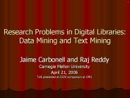 Jaime Carbonell and Raj Reddy