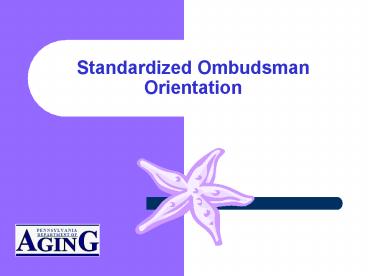Standardized Ombudsman Orientation