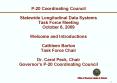 P20 Coordinating Council Statewide Longitudinal Data Systems Task Force Meeting October 8, 2009 Welc PowerPoint PPT Presentation