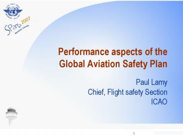 Performance aspects of the Global Aviation Safety Plan