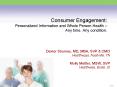 Consumer Engagement: Personalized Information and Whole Person Health Any time' Any condition' PowerPoint PPT Presentation