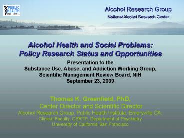 Alcohol Health and Social Problems:
