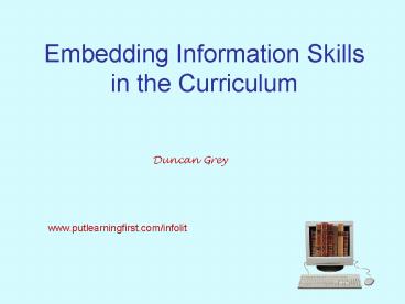 Embedding Information Skills in the Curriculum