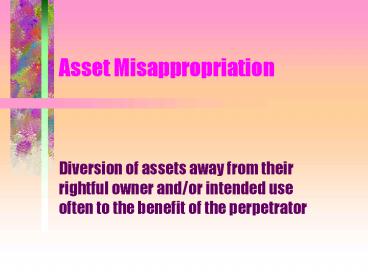 Asset Misappropriation
