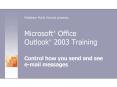 Microsoft Office Outlook 2003 Training PowerPoint PPT Presentation