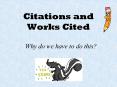 Citations and Works Cited PowerPoint PPT Presentation