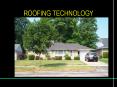 ROOFING TECHNOLOGY PowerPoint PPT Presentation