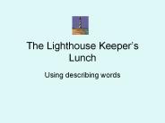 The Lighthouse Keeper