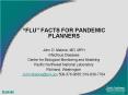 FLU FACTS FOR PANDEMIC PLANNERS PowerPoint PPT Presentation