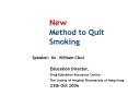New Method to Quit Smoking PowerPoint PPT Presentation