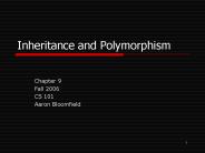 Inheritance and Polymorphism
