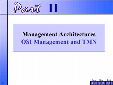 Management Architectures OSI Management and TMN