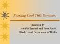 Keeping Cool This Summer PowerPoint PPT Presentation