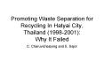 Promoting Waste Separation for Recycling In Hatyai City, Thailand 19982001: Why It Failed PowerPoint PPT Presentation