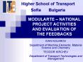 MODULARTE NATIONAL PROJECT ACTIVITIES AND EVALUATION OF THE FEEDBACKS PowerPoint PPT Presentation