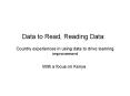Country experiences in using data to drive learning improvement PowerPoint PPT Presentation