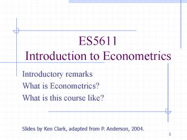 ES5611 Introduction to Econometrics