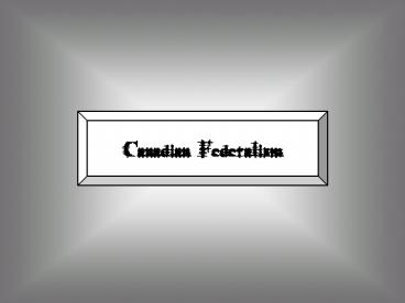 Canadian Federalism