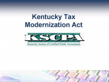 Kentucky Tax Modernization Act