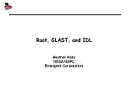 Root, GLAST, and IDL
