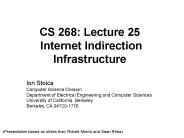 CS 268: Lecture 25 Internet Indirection Infrastructure