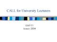 CALL for University Lecturers PowerPoint PPT Presentation