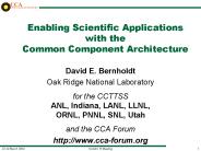 Enabling Scientific Applications with the Common Component Architecture