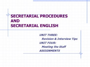 SECRETARIAL PROCEDURES AND SECRETARIAL ENGLISH