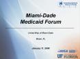 Miami-Dade PowerPoint PPT Presentation