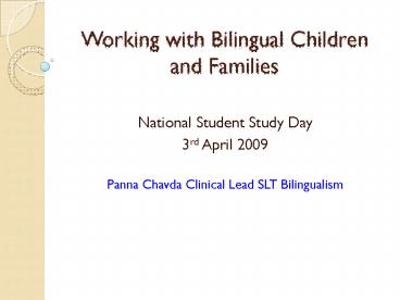 Working with Bilingual Children and Families