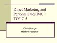 Direct Marketing and Personal Sales IMC TOPIC 5