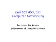 CMPSCI 453, 591 Computer Networking