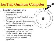 Ion Trap Quantum Computer