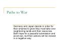 Paths to War PowerPoint PPT Presentation