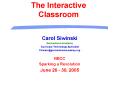 The Interactive Classroom PowerPoint PPT Presentation
