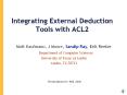 Integrating External Deduction Tools with ACL2 PowerPoint PPT Presentation