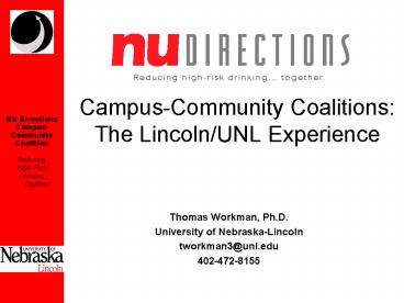 CampusCommunity Coalitions: The LincolnUNL Experience