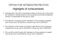 OFFICE FOR WITNESS PROTECTION