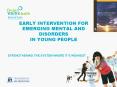 EARLY INTERVENTION FOR EMERGING MENTAL AND DISORDERS IN YOUNG PEOPLE PowerPoint PPT Presentation